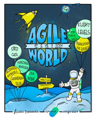 Illustriertes Poster zur "Agile World" 2021. Es ist ein Mond dargestellt und rechts ein Astronaut der einige Luftballons in der Hand hält. Am oberen Bildrand ist eine Rakete und ein Ufo zu sehen.
